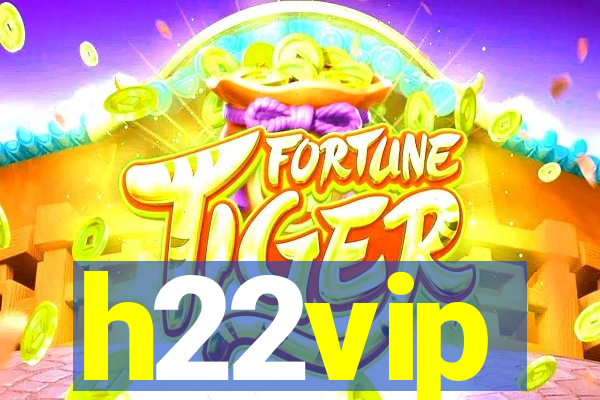 h22vip