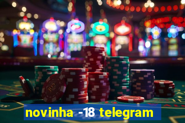 novinha -18 telegram