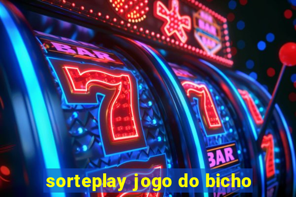 sorteplay jogo do bicho