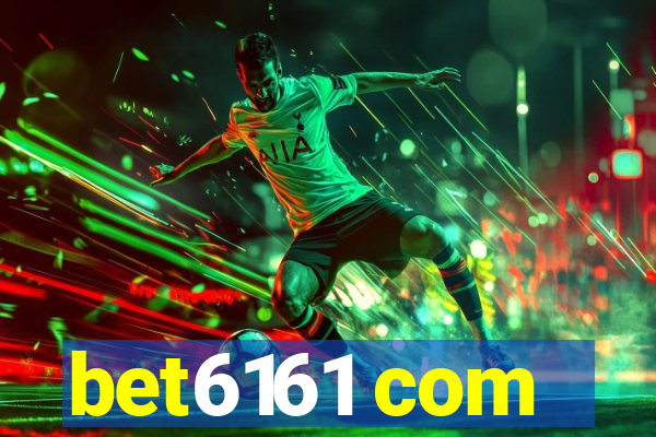 bet6161 com