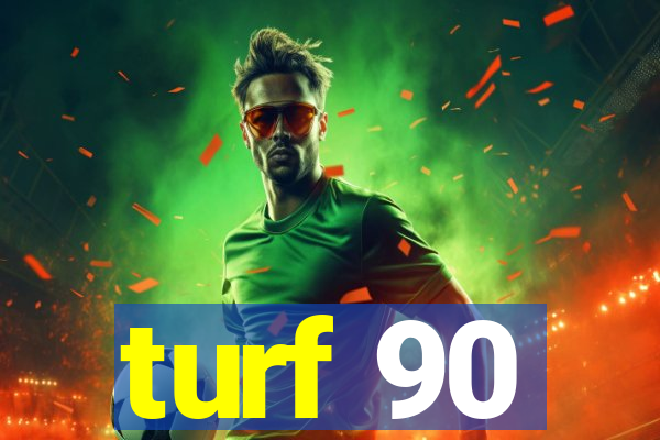 turf 90