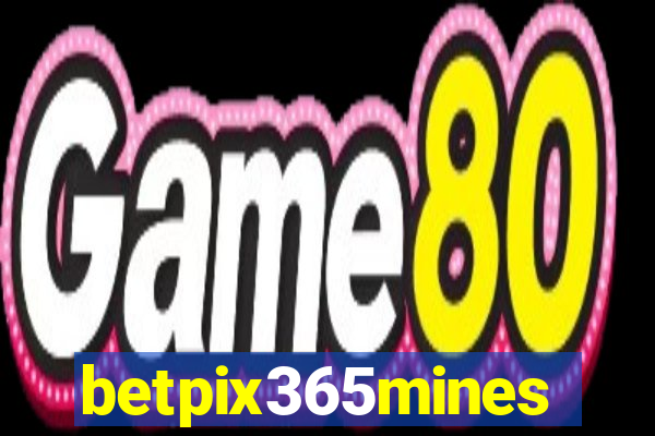 betpix365mines