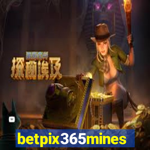 betpix365mines