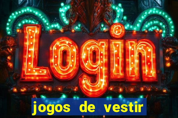 jogos de vestir noivas e maquiar