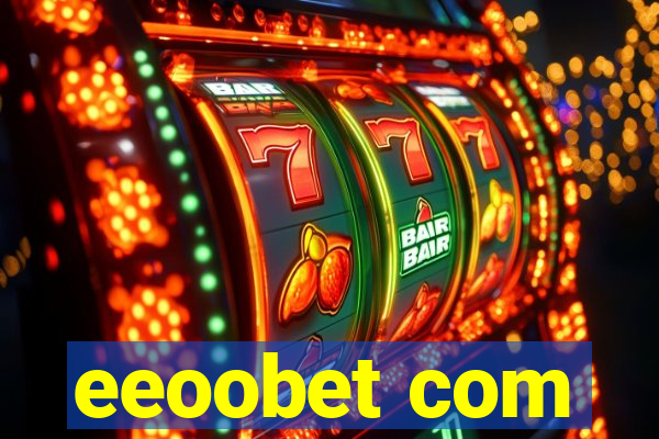 eeoobet com