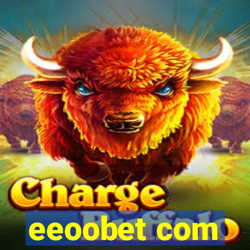 eeoobet com