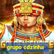 grupo cdzinha