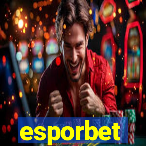 esporbet