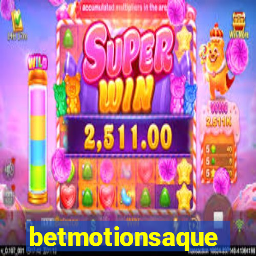 betmotionsaque