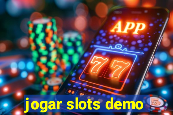 jogar slots demo
