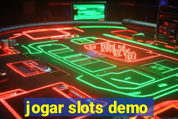 jogar slots demo