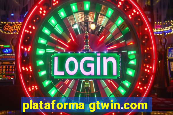 plataforma gtwin.com