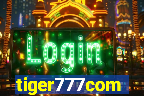 tiger777com