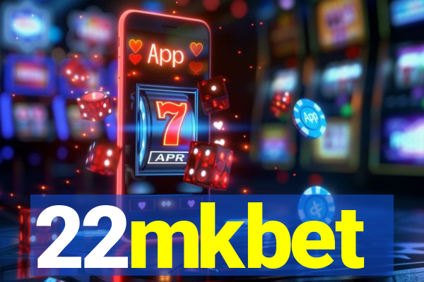 22mkbet