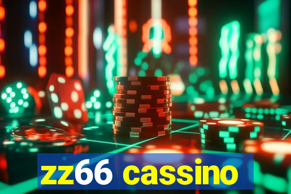 zz66 cassino