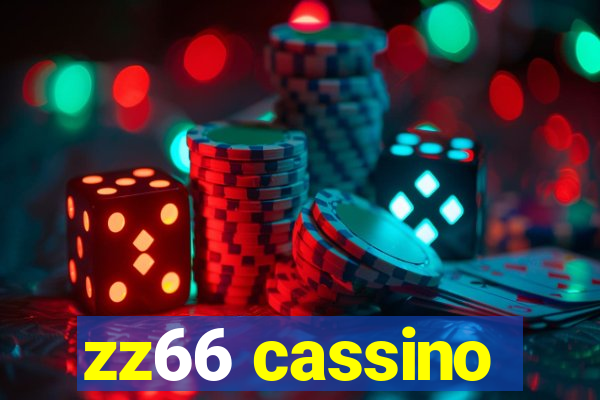 zz66 cassino