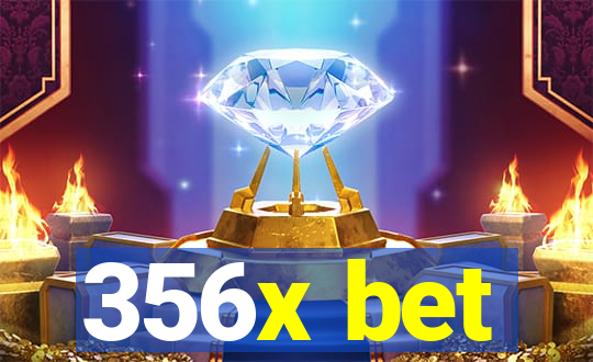 356x bet