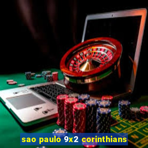 sao paulo 9x2 corinthians