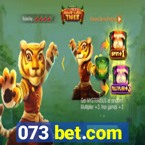 073 bet.com