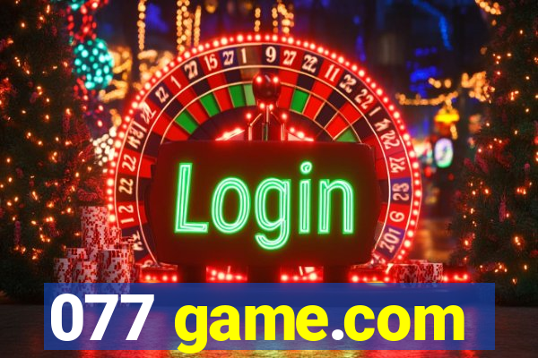 077 game.com