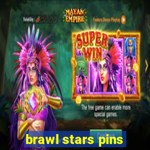 brawl stars pins