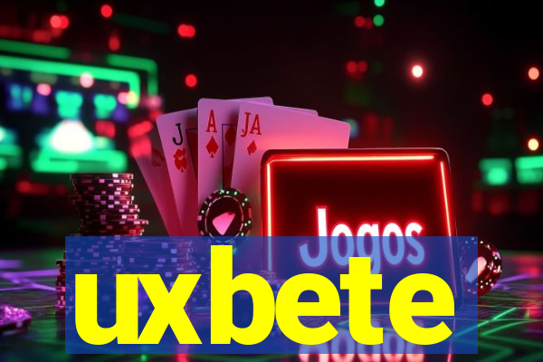 uxbete