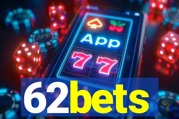 62bets