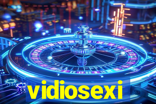 vidiosexi