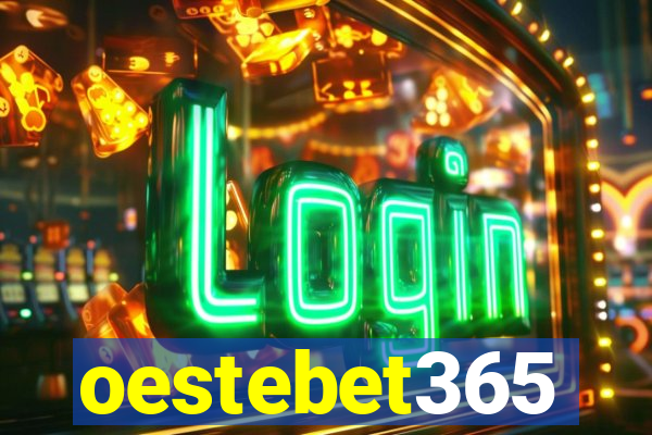 oestebet365