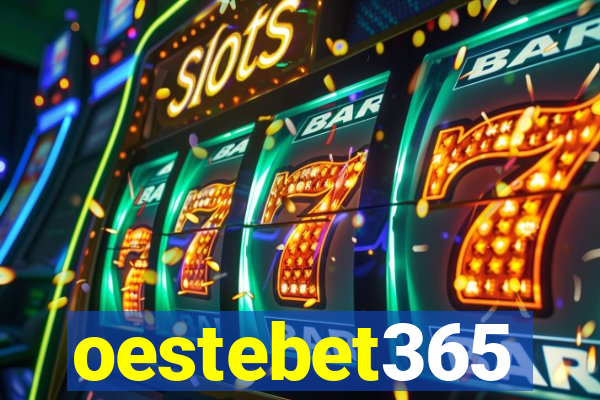 oestebet365