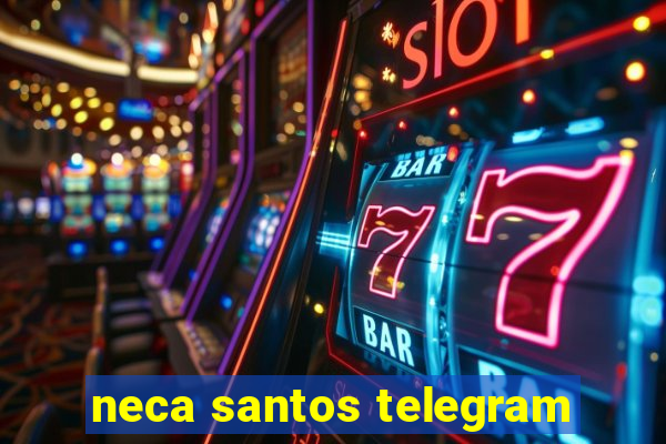 neca santos telegram