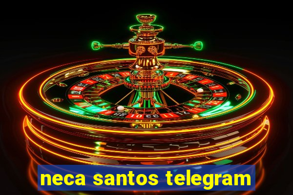 neca santos telegram