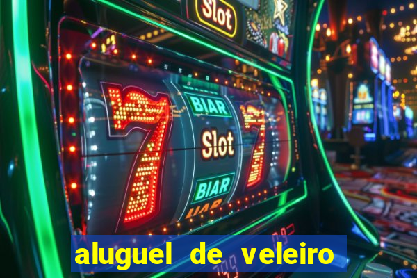 aluguel de veleiro em santos