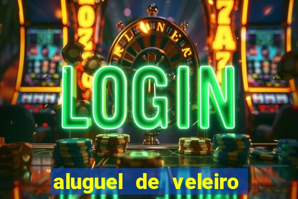 aluguel de veleiro em santos