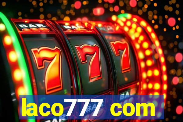 laco777 com