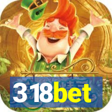 318bet