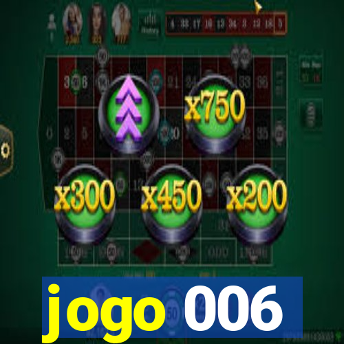 jogo 006