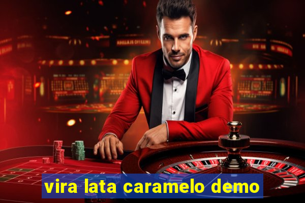 vira lata caramelo demo