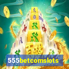 555betcomslots