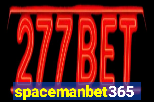 spacemanbet365