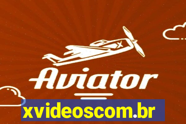 xvideoscom.br