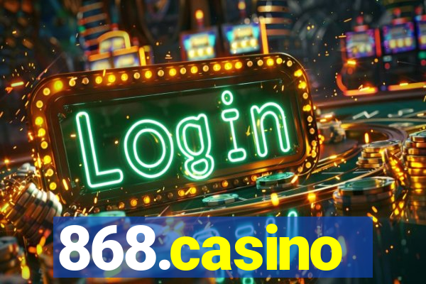 868.casino