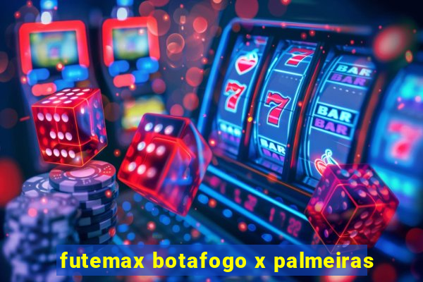 futemax botafogo x palmeiras