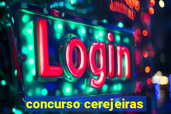 concurso cerejeiras