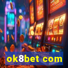 ok8bet com