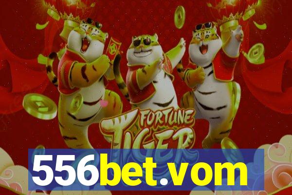 556bet.vom
