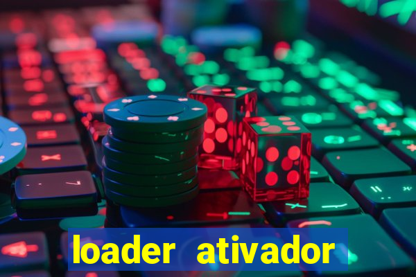 loader ativador windows 7