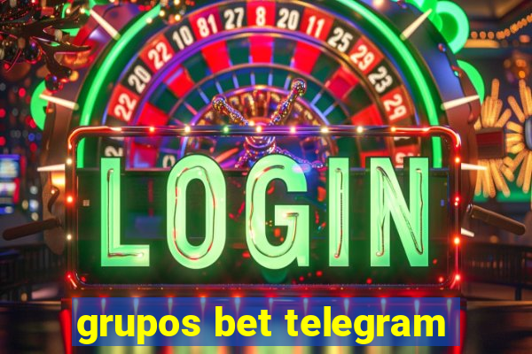 grupos bet telegram