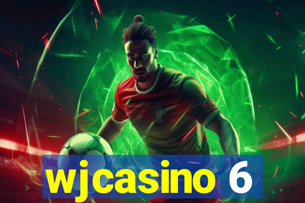 wjcasino 6