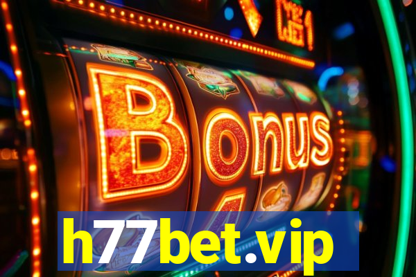 h77bet.vip